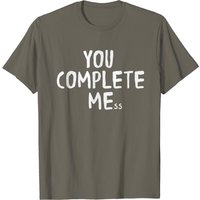 You Complete Mess T-Shirt for Men in Black
