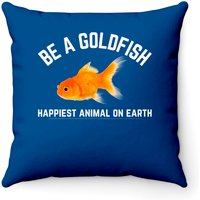 Funny Be A Goldfish Throw Pillows - Ted Lasso