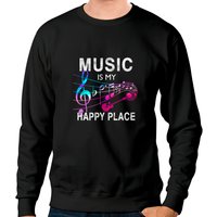 Music Sweatshirt 'Music Is My Happy Place' Unisex Comfort