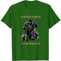 T-shirt He Who Kneels Before God Can Stand Before Anyone pour hommes — T-shirts pour hommes
