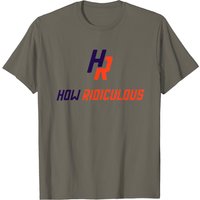 How Ridiculous Men's T-Shirt in Black