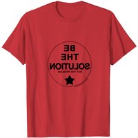 T-Shirt Pour Hommes Be The Solution — T-shirts pour hommes
