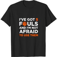 T-shirt Basketballer J'ai 5 Fautes