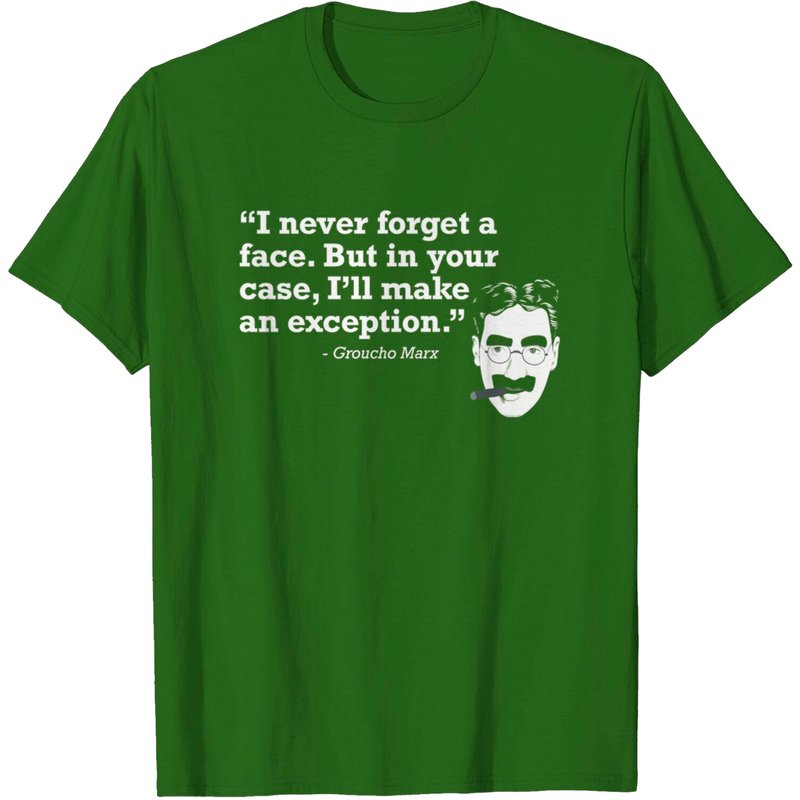 Groucho Quote - Groucho Marx Men's T-Shirt — Mens T Shirts