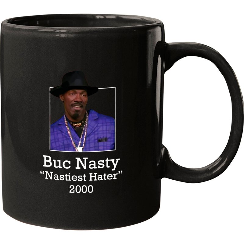 Buc Nasty - Nastiest Hater 2000 - Mug de Charlie Murphy