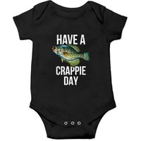 Have A Crappie Day Crappie Fishing Onesie