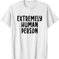 T-shirt pour hommes Extremely Human Person