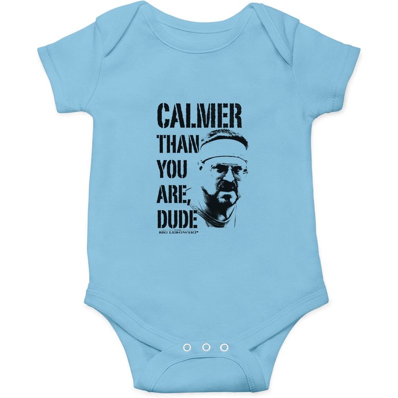 The Big Lebowski Calmer Than You Are Dude Onesie — Baby Onesies