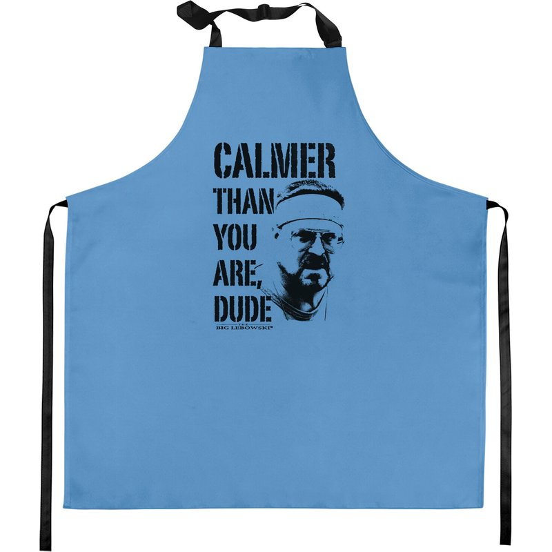 The Big Lebowski Calmer Than You Are Dude Kitchen Apron — Kitchen Aprons