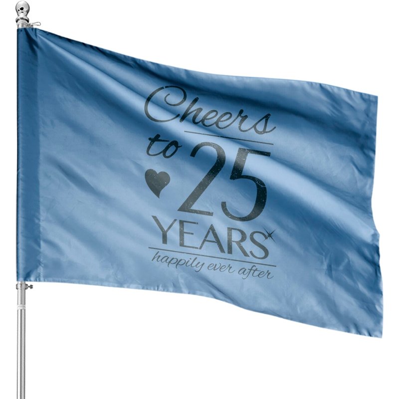 Cheers To 25 Years Married Couples 25th Wedding Anniversary Flag — Decorative Flags