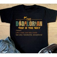 Dadalorian This Is The Way Men's T-Shirt — Mens T Shirts
