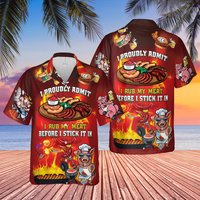 I Rub My Meat Before I Stick It In Hawaiian Shirt