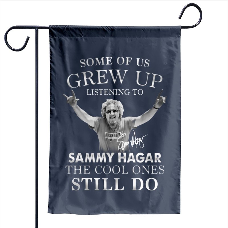 Certains D'entre Nous Ont Écouté Sammy Hagar Drapeau de Jardin Unisexe — Drapeaux décoratifs