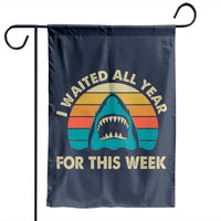 J'ai attendu toute l'année pour cette semaine - Drapeau de jardin requin