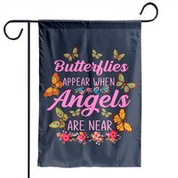 Butterflies Appear When Angels Are Near Garden Flag — Decorative Flags