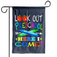 Kids First Day Of Preschool Garden Flag