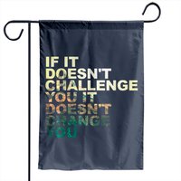 Drapeau de jardin Motivational Quote Challenge Yourself