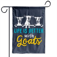 Drapeau de jardin Life Is Better With Goats