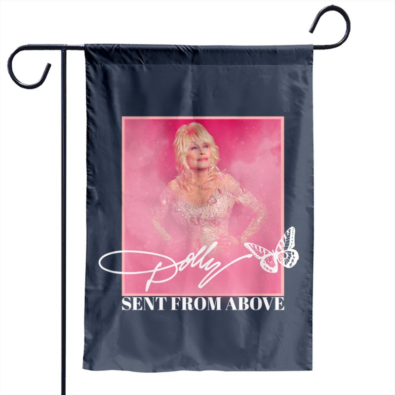 Dolly Parton Sent From Above Garden Flag — Decorative Flags