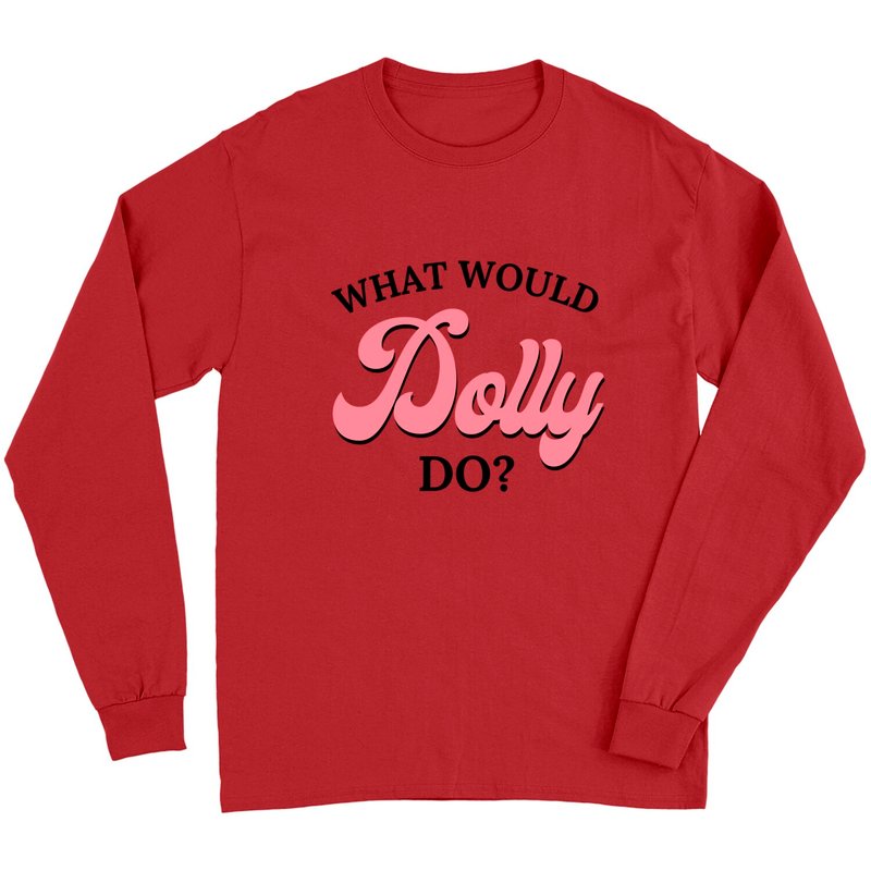 T-shirt unisexe à manches longues What Would Dolly Do — T-shirts pour hommes