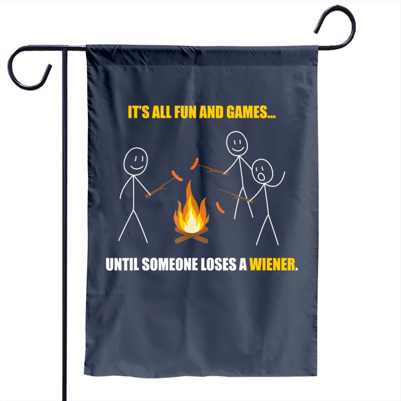 C'est tout le fun jusqu'à ce que quelqu'un perde un drapeau de jardin Wiener