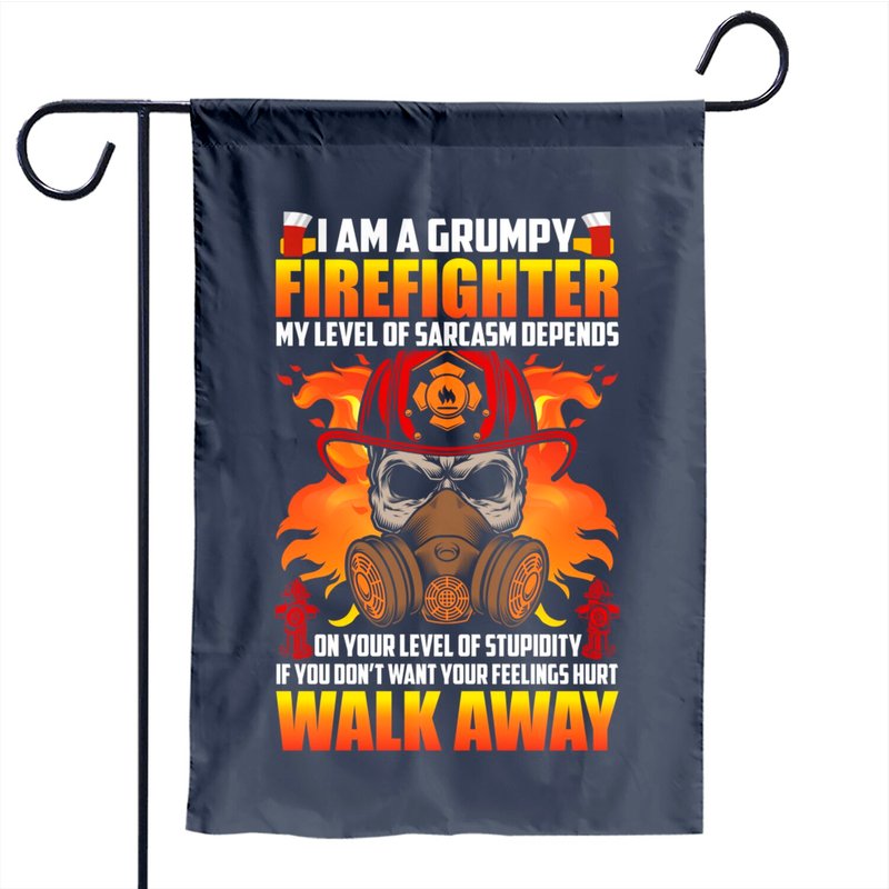 I Am A Grumpy Firefighter Garden Flag — Decorative Flags