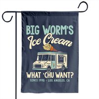 Big Worm's Ice Cream What 'chu Want Garden Flag — Decorative Flags