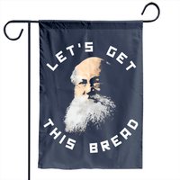 Kropotkin : Drapeau de jardin Lets Get This Bread — Drapeaux décoratifs