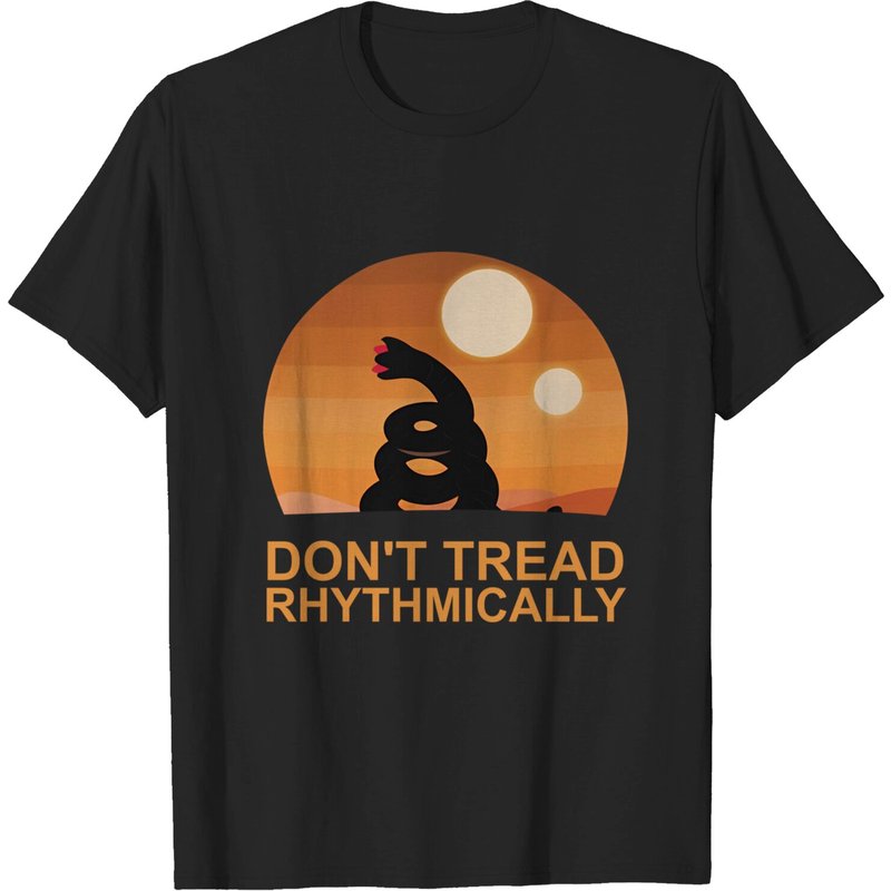 Don't Tread Rhythmically T-Shirt - Giant Sandword Sci-Fi Parody