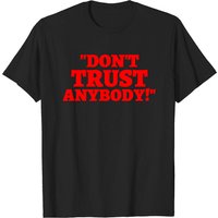 T-shirts pour hommes Stone Cold Steve Austin Don't Trust Anybody — T-shirts pour hommes