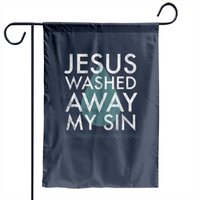 Baptism Quote Water Drop Jesus Washed Away Sin Garden Flag — Decorative Flags