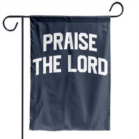 Praise The Lord Christian Garden Flag — Decorative Flags