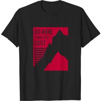 Mountains Motivation Nature Gift T-shirt for Men — Mens T Shirts