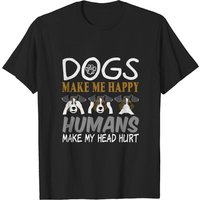 Dogs Make Me Happy Humans Make My Head Hurt Men's T-Shirt — Mens T Shirts