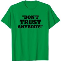 T-shirts Stone Cold Steve Austin Don't Trust Anybody pour hommes