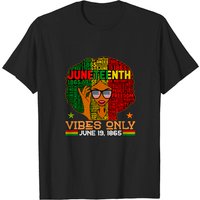 Juneteenth Vibes Only June 19th 1865 Melanin T-Shirt for Men — Mens T Shirts