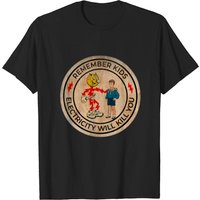 T-shirt pour hommes Remember Kids Electricity Will Kill You