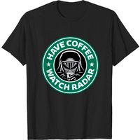 T-shirt pour hommes Have Coffee, Watch Radar - Spaceballs