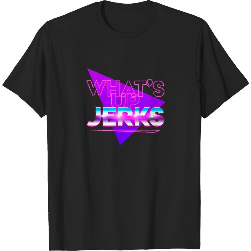 T-shirt What's Up Jerks? - Comment cela a-t-il été fait — T-shirts pour hommes