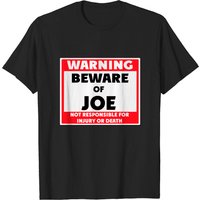 Beware Of Joe - Joe Men's T-Shirt