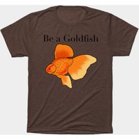 Be A Goldfish - T-shirt pour hommes Ted Lasso