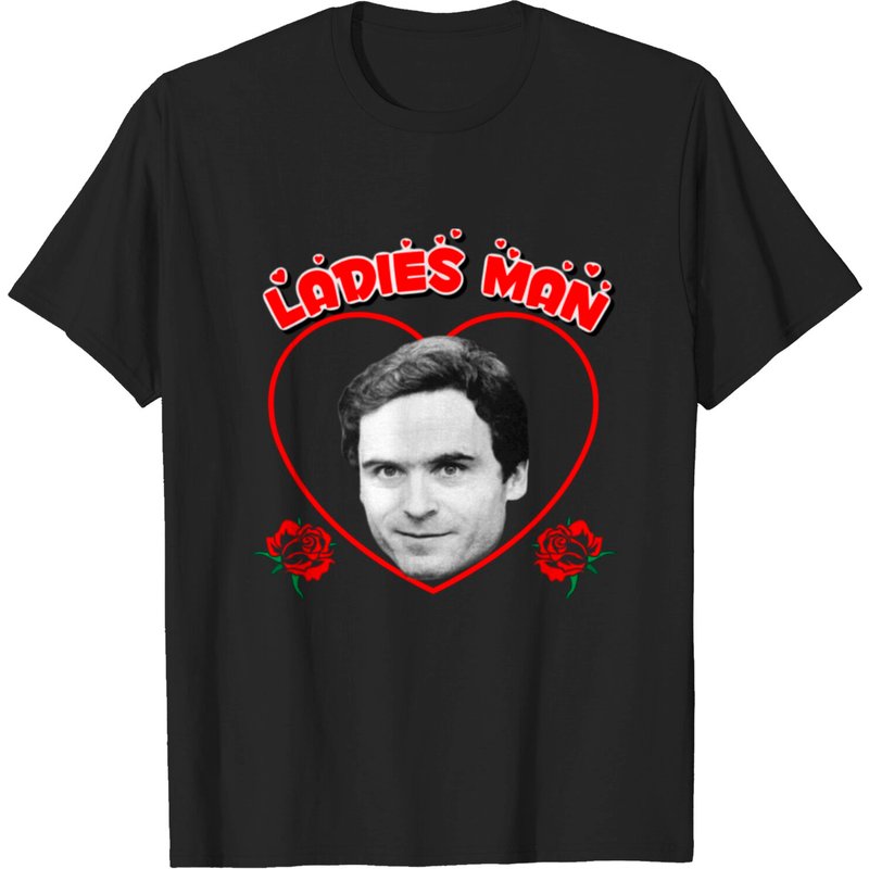 T-shirt Ted "Ladies Man" Bundy pour hommes - Noir — T-shirts pour hommes