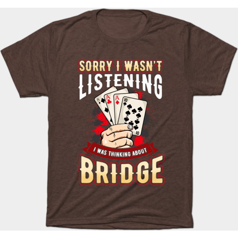Bridge Card Game T-Shirt for Men - Funny Player Gift — Mens T Shirts