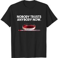 Nobody Trusts Anybody Now - The Thing Men's T-Shirt — Mens T Shirts