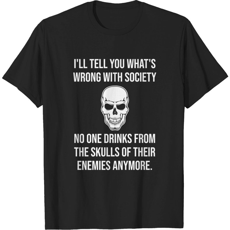 T-shirt Wrong Society Drink From The Skull Of Your Enemies pour hommes