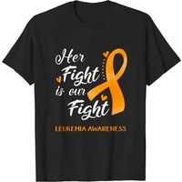 Her Fight Is Our Fight Leukemia Awareness T-Shirt for Men