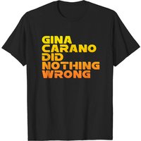 Gina Did Nothing Wrong - T-shirt pour hommes Gina Carano