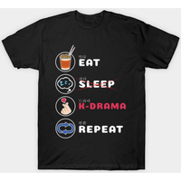 K-drama Shirt Eat Sleep Drama Repeat T-Shirt for Men — Mens T Shirts