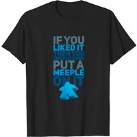 T-shirt pour hommes Should Have Put A Meeple On It