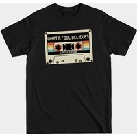 What A Fool Believes - Limited Edition Vintage Style T-Shirt — Mens T Shirts